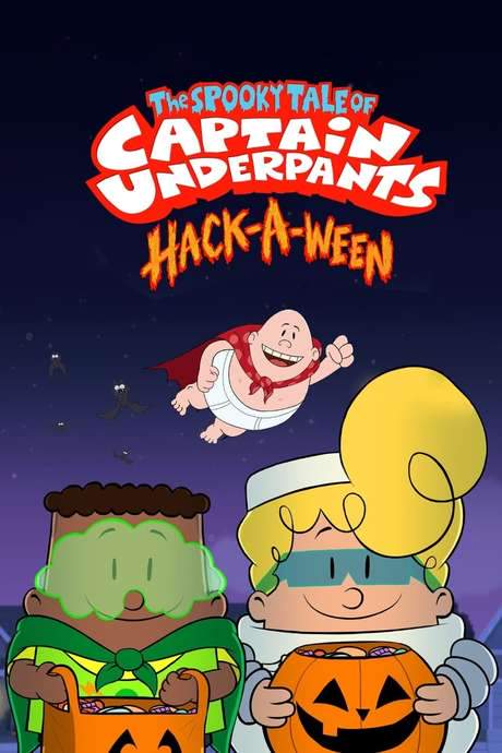 The Spooky Tale of Captain Underpants: Hack-a-ween